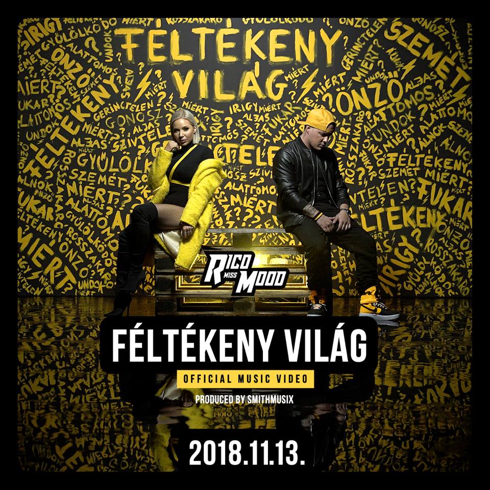 Rico&Miss Mood - Féltékeny világ