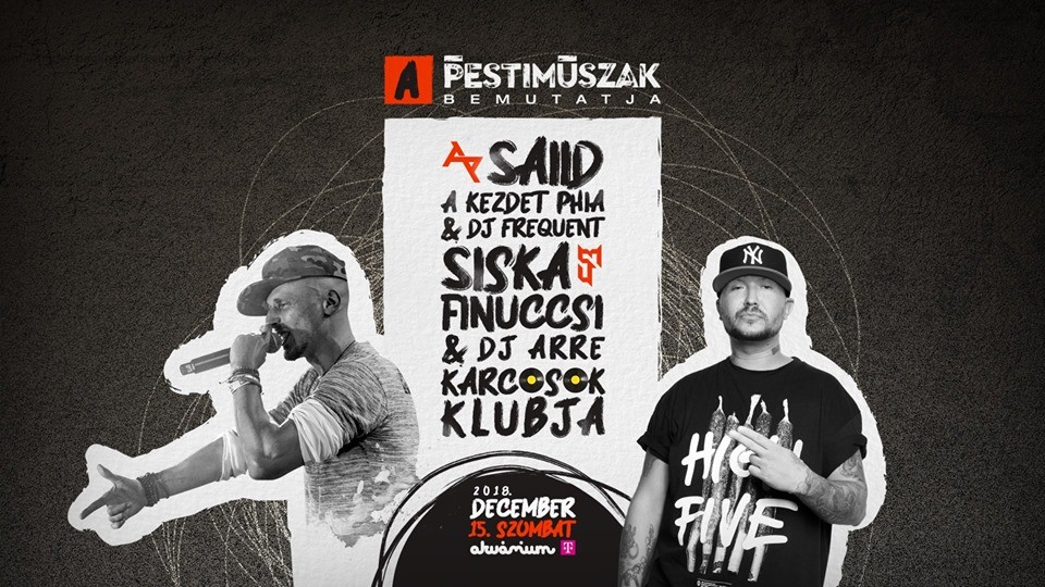 Pesti Műszak - Said - Siska Finuccsi