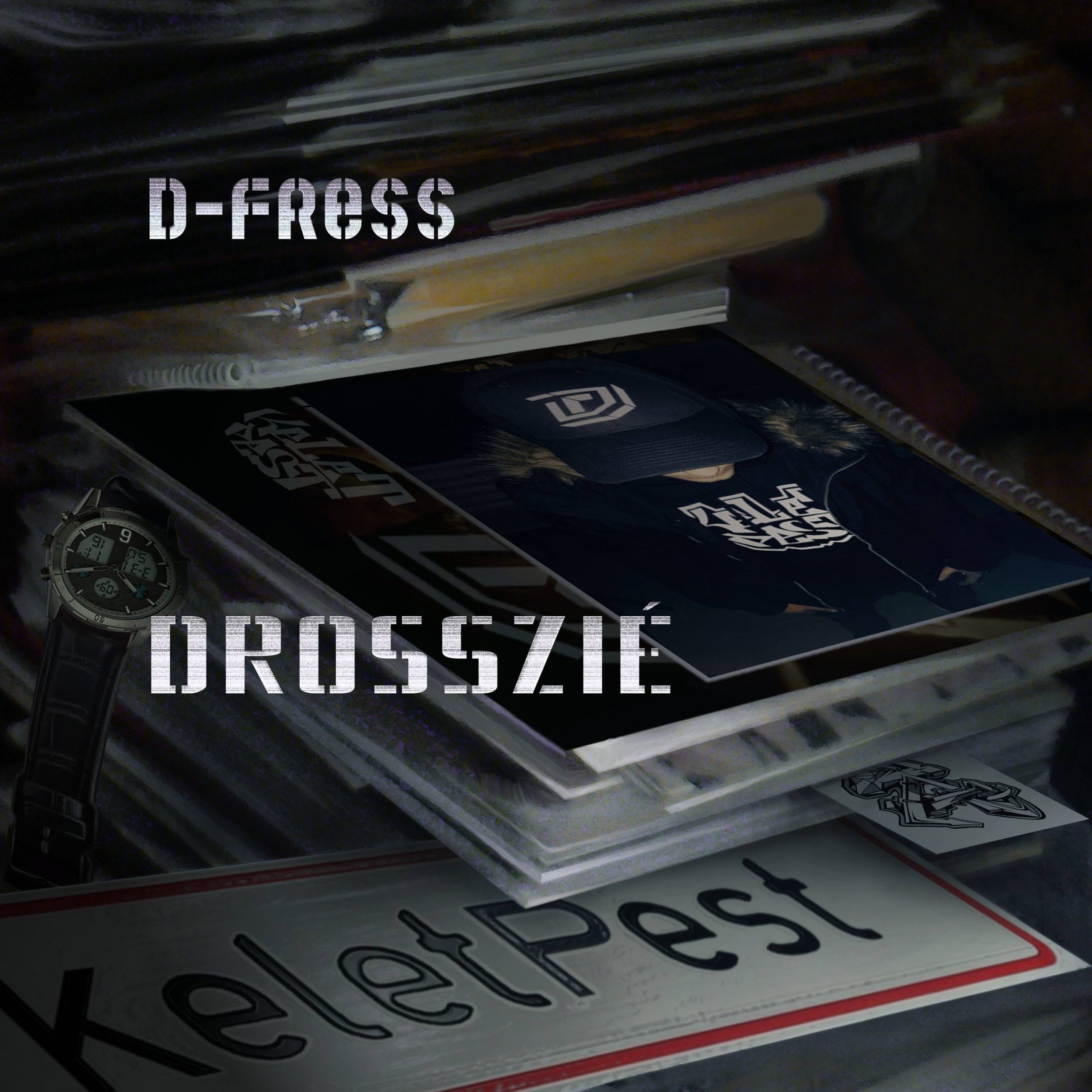 D-Fress - Drosszié