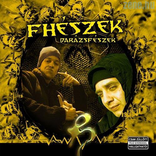 Fhészek - Darázsfhészek